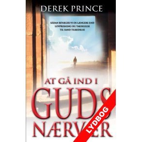 Lydbog: At g ind i Guds nrvr. Derek Prince.
