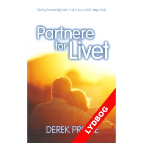 Lydbog: Partnere for livet. Derek Prince