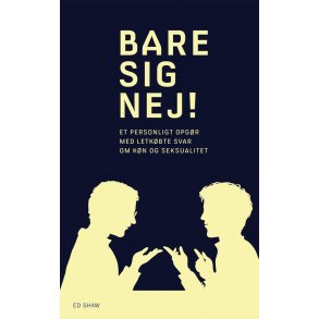 Bare sig nej