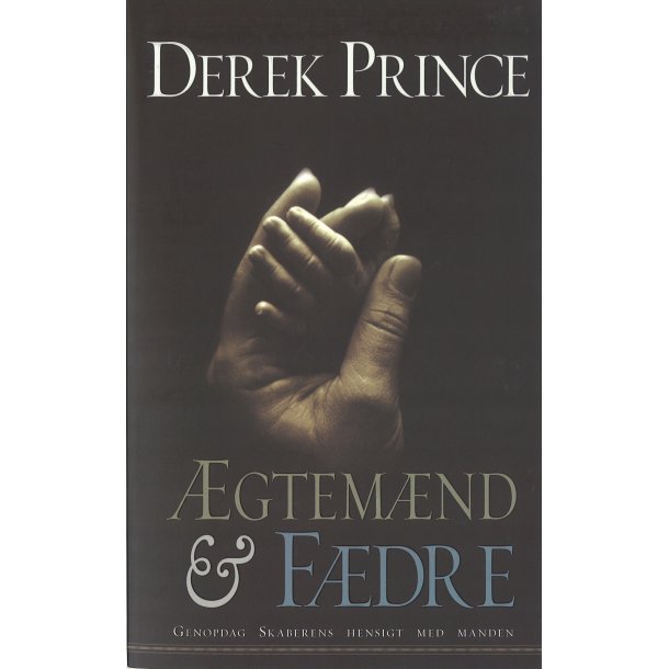 gtemnd og fdre - Derek Prince