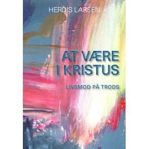 At vre i Kristus