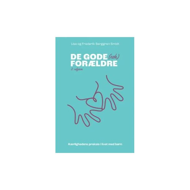 De gode (nok) forldre - 2. udgave