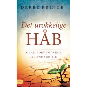 Det urokkelige hb - Derek Prince