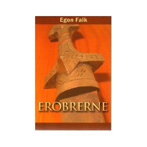 Erobrerne - af Egon Falk