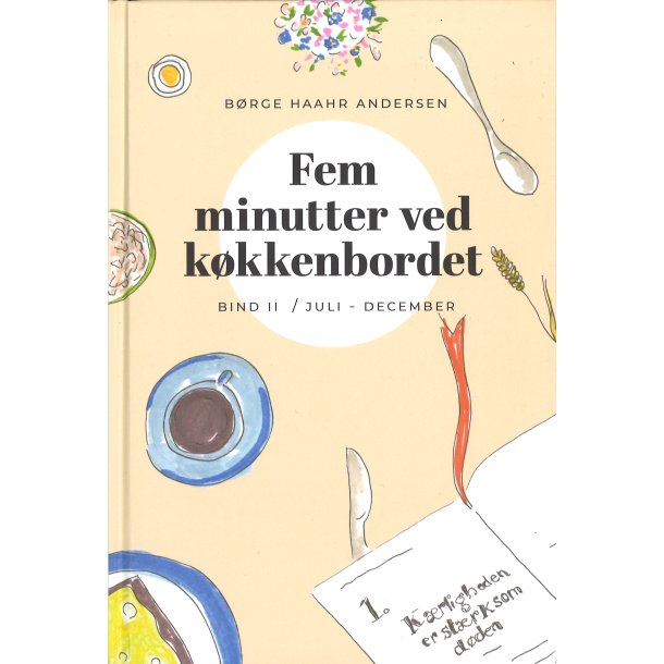 Fem minutter ved kkkenbordet II