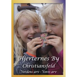 Hjerternes by - Christiansfeld - 3. oplag - af Henri Nissen