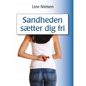 Sandheden stter dig fri (E-bog)