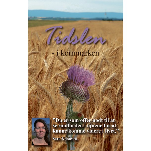 Tidslen i kornmarken (E-bog) - af - Sara Kristesen