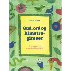 Gud, ord og himstregimser