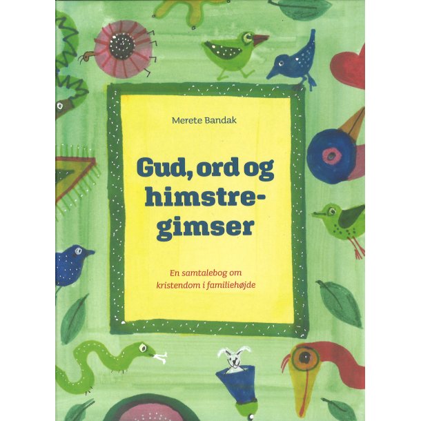 Gud, ord og himstregimser