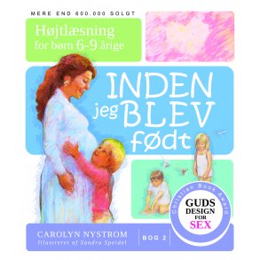 Guds design for sex (2) - Inden jeg blev fdt 