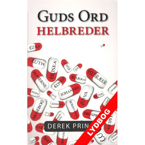 Lydbog: Guds ord helbreder. Derek Prince