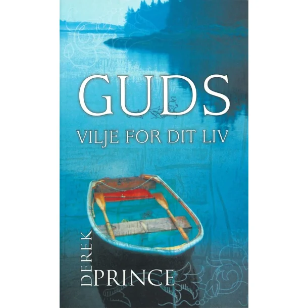 Guds vilje for dit liv - Derek Prince