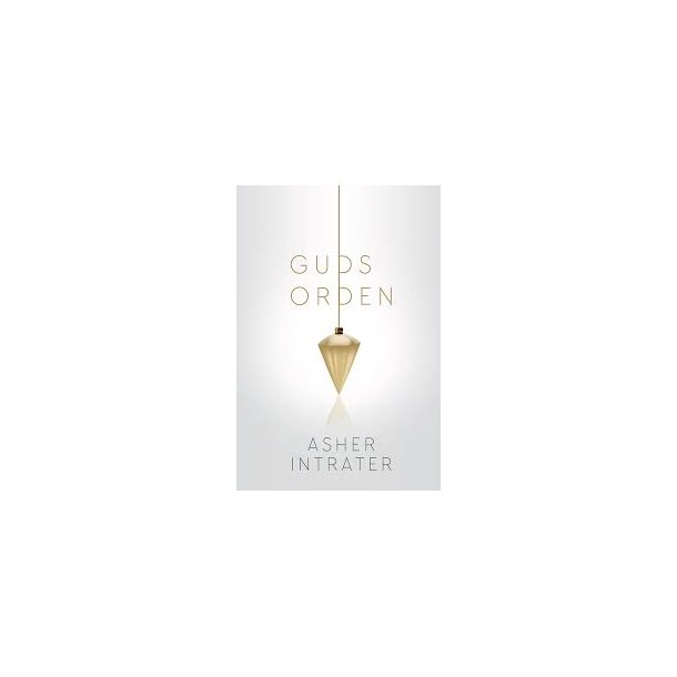 Guds orden - Asher Intrader