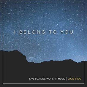 I belong to You - Julie True