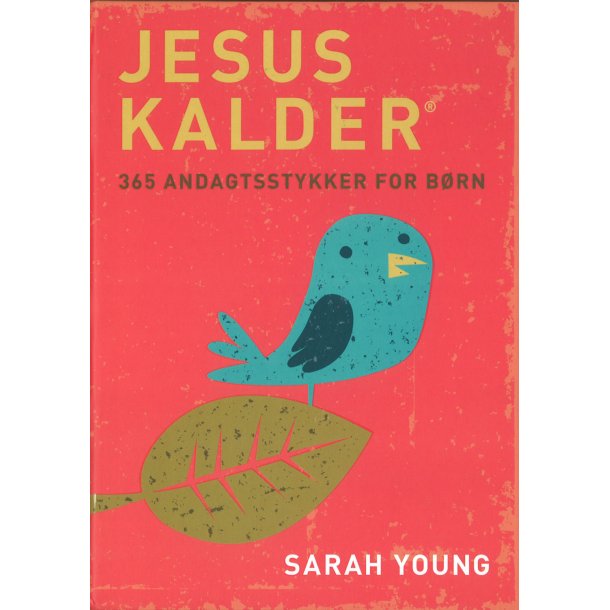 Jesus kalder - for brn  - Af Sarah Young