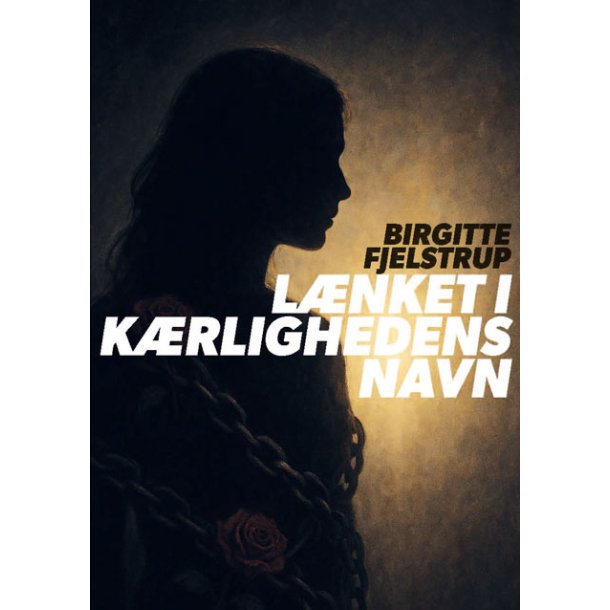 Lnket i krlighedens navn