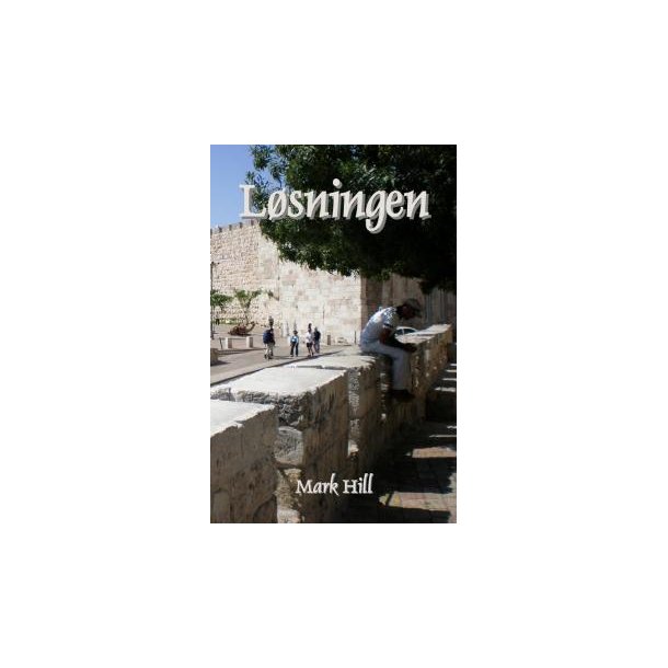 Lsningen - Mark Hill