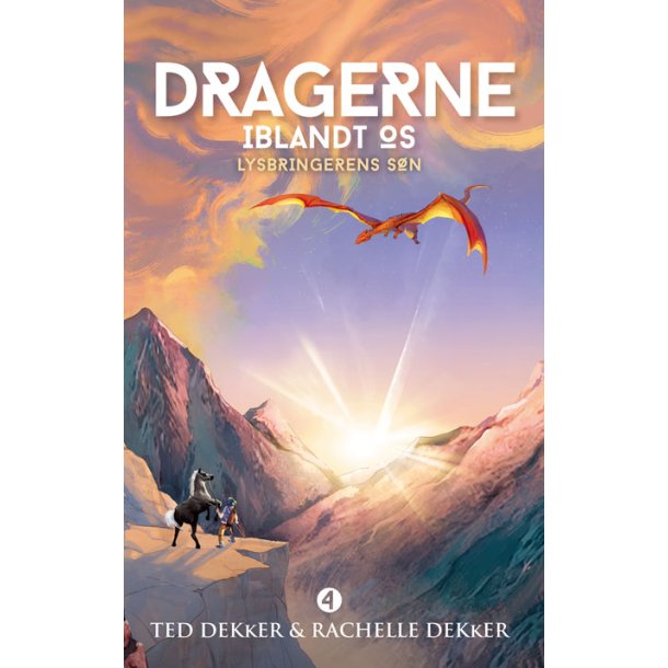 Dragerne iblandt os - Lysbringerens sn 4