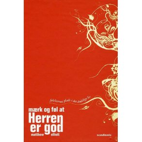 Mrk og fl at Herren er god