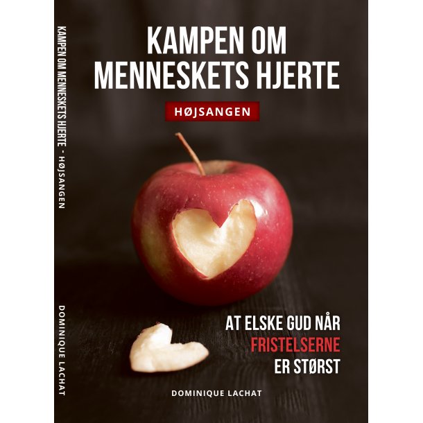 Kampen om menneskets hjerte. Hjsangen. E-bog i pdf.