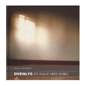 Ovenlys p dage med sorg