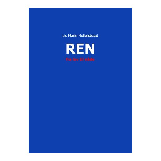 REN - fra lov til nde