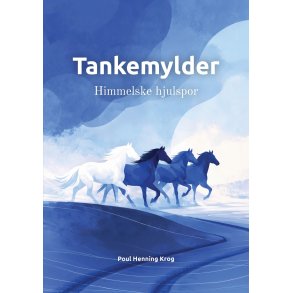 Tankemylder - Himmelske hjulspor