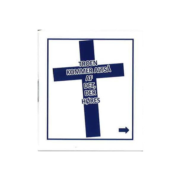 Hjertebogen "Troen kommer af det, der hres"