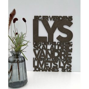 Bibelord i tr, sort MDF - Joh. 8,12