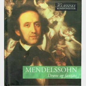 Mendelsohn - Drm og Fantasi