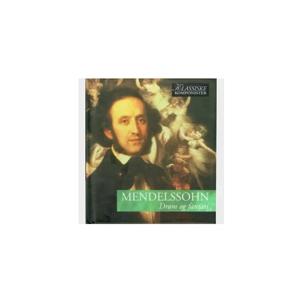 Mendelsohn - Drm og Fantasi