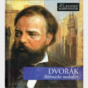 Dvorak - Bhmiske melodier