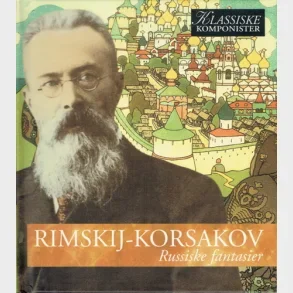 Rimskij-Korsakov - Russiske fantasier