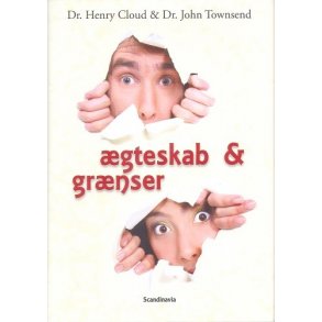 gteskab og grnser - Af Dr. H. Cloud & Dr. J. Townsend