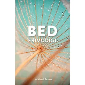Bed frimodigt