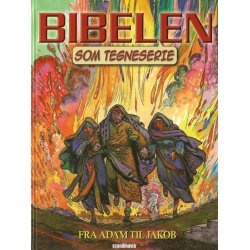 Bibelen som tegneserie GT1 - Fra Adam til Jakob - af Ben Alex