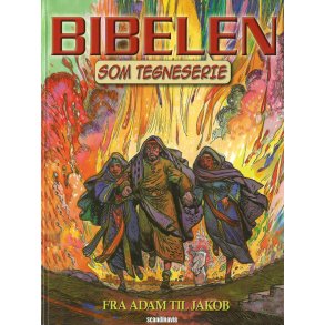 Bibelen som tegneserie GT1 - Fra Adam til Jakob - af Ben Alex