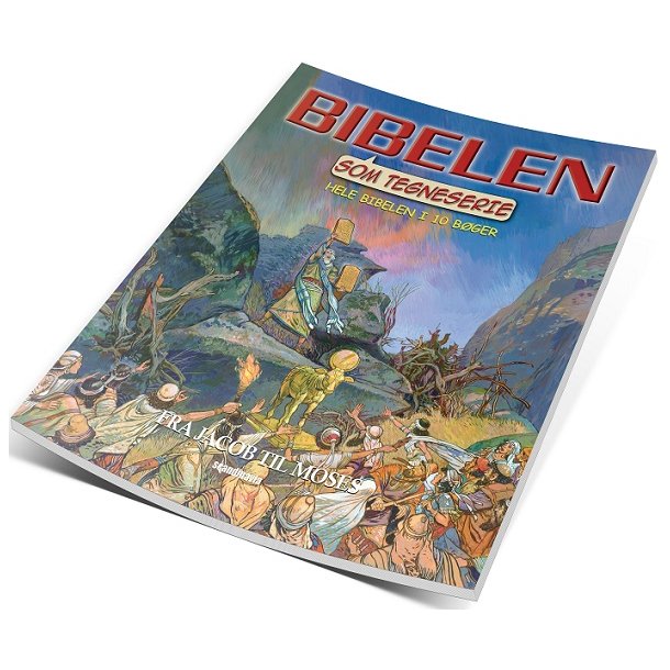 Bibelen som tegneserie GT2 - Fra Jakob til Moses - af Ben Alex