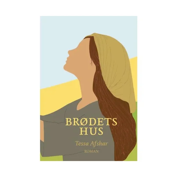 Br�dets hus - Tessa Afshar