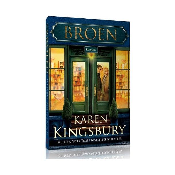 Broen - af Karen Kingsbury
