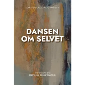 Dansen om selvet