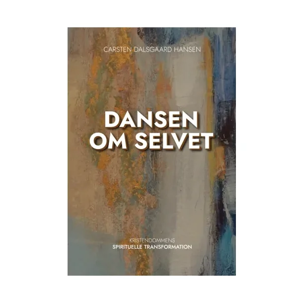 Dansen om selvet