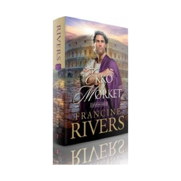 Ekko i Mrket - af Francine Rivers