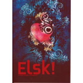 Elsk! Af Kresten Sangill Holmsgaard som E-bog.