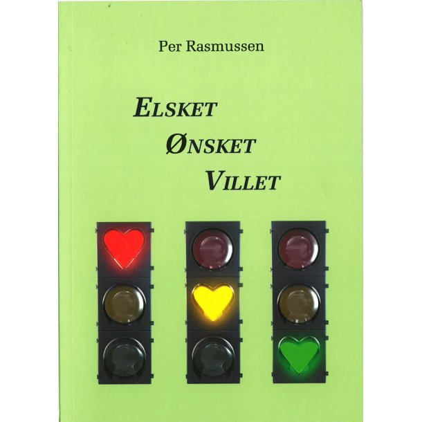 Elsket nsket Villet
