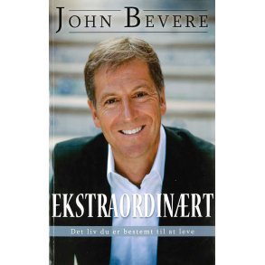Ekstraordinrt - Af John Bevere
