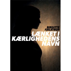 Lnket i krlighedens navn