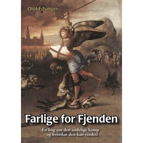 Farlige for fjenden