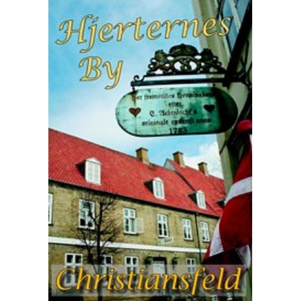 Hjerternes by - Christiansfeld - LYDBOG (mp3)